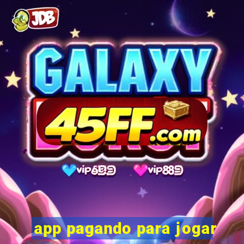 app pagando para jogar